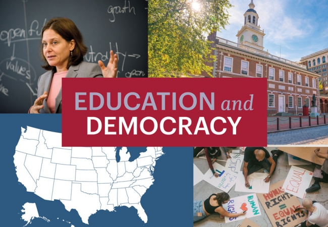 Four tiled images include a professor speaking in front of a blackboard, Independence Hall against a clear sky, a white graphic illustration of the map of USA against a dark blue background, and protestors creating human rights signs. A large red block in the center reads “Education and Democracy.”