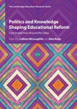 Politics and Knowledge Shaping Educational Reform: Case Studies from Around the Globe Book Cover