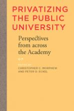 Privatizing the Public University: Perspectives from Across the Academy Book Cover